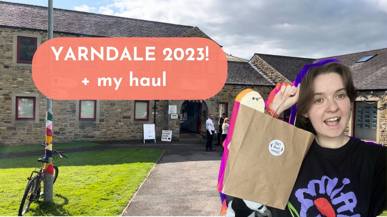 Come with me to Yarndale! + my shopping haul // Yarndale 2023, yarn festival in Skipton, North Yorks