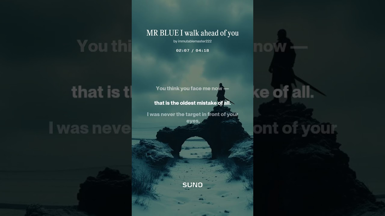 MR BLUE I walk ahead of you