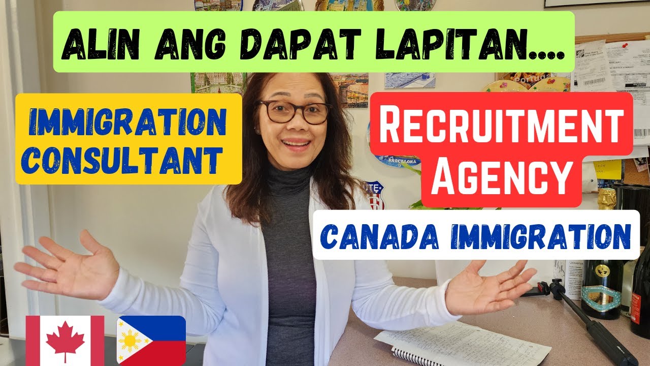 ALIN ANG DAPAT NYO LAPITAN FOR CANADA APPLICATON: CONSULTANT OR AGENCY? #canada #canadaimmigration