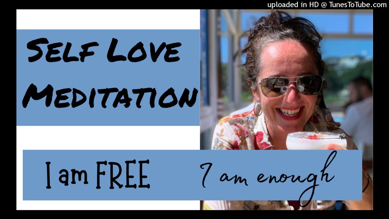 Self Love Meditation - I AM Enough I AM Free! 💙 voice only