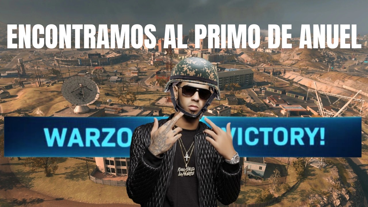 ENCONTRAMIOS AL PRIMO DE ANUEL EN WARZONE!!!!1
