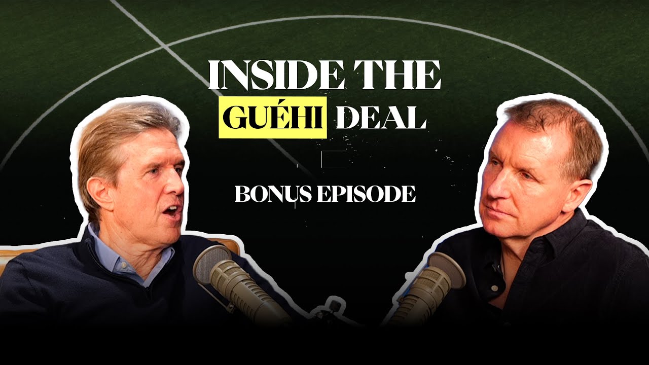 Inside The Guéhi Deal | The Football Boardroom