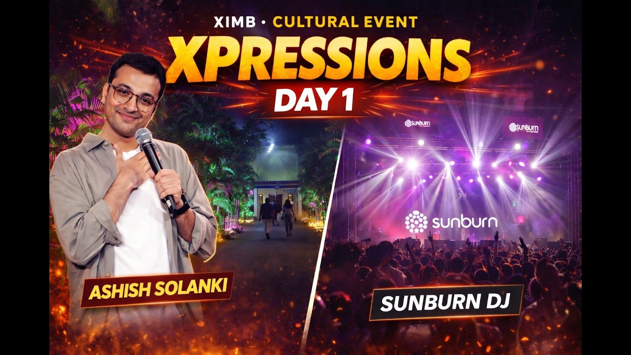 XPRESSIONS Day 1 | XIMB| Ashish Solanki | Sunburn Campus DJ | Day 1