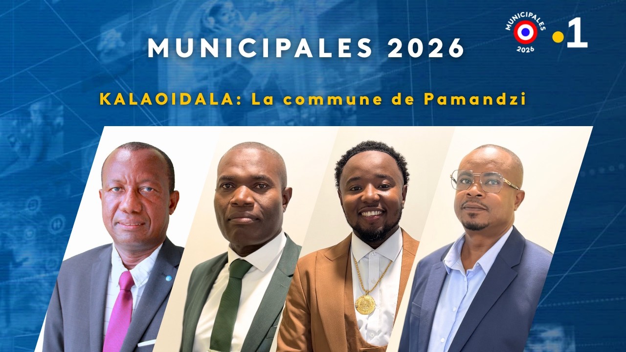 Kalaoidala – spécial Municipales 2026 :  Pamandzi