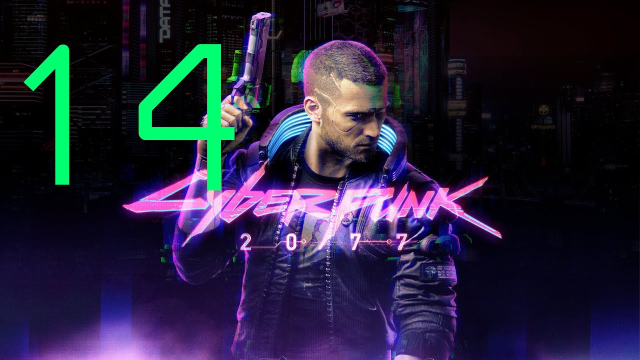 Cyberpunk 2077 | First playthrough | Hard | Day 14