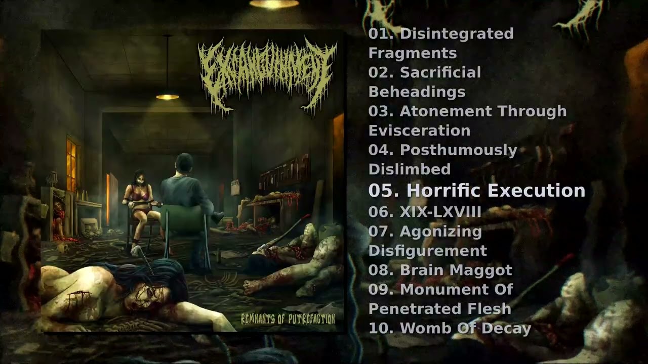 Exsanguinment - Remnants of Putrefaction (Full Album)