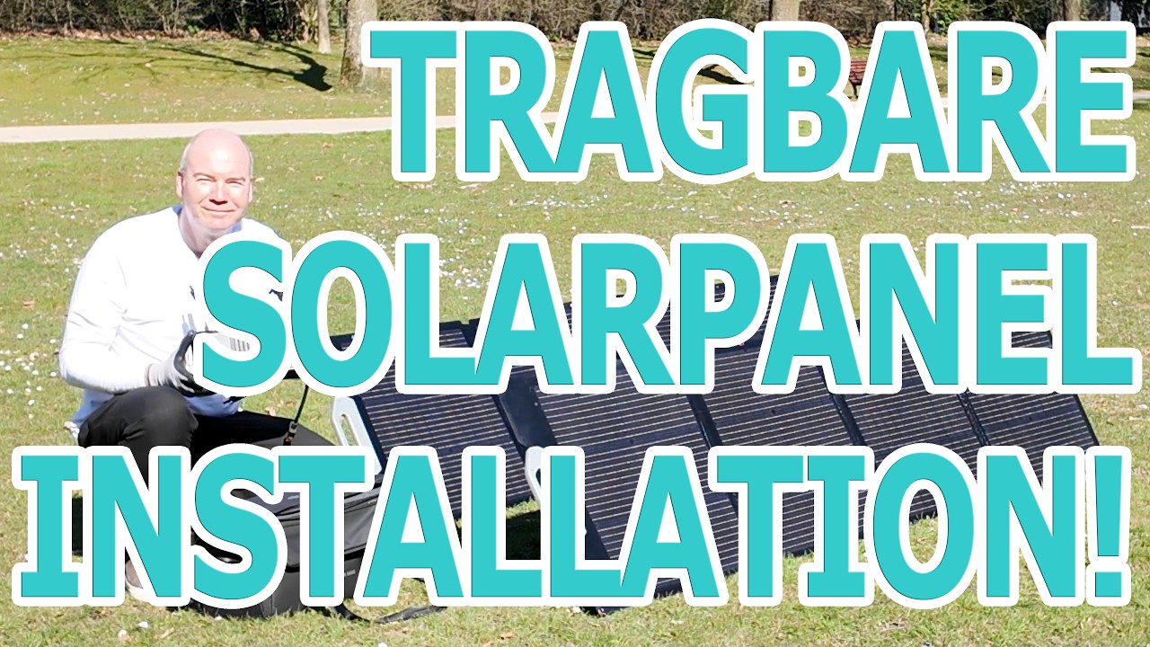 Tragbare Solarpanel Aufbau Anleitung mit DJI Power 1000 und 1.8 kW Solar/Car Super Fast Charger