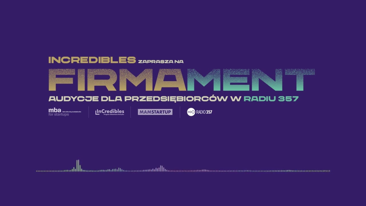 Co się liczy: kompetencje czy technologie? &ndash; audycja Firmament InCredibles i Radia 357
