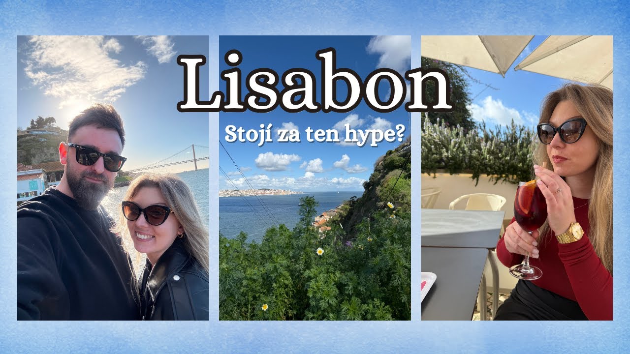 Stojí Lisabon za to? | Prodloužený víkend v Portugalsku☀️