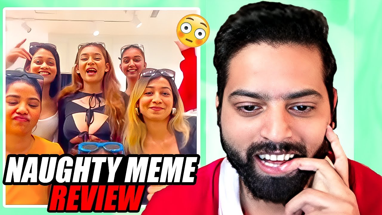 NAUGHTY MEME REVIEW PT.2