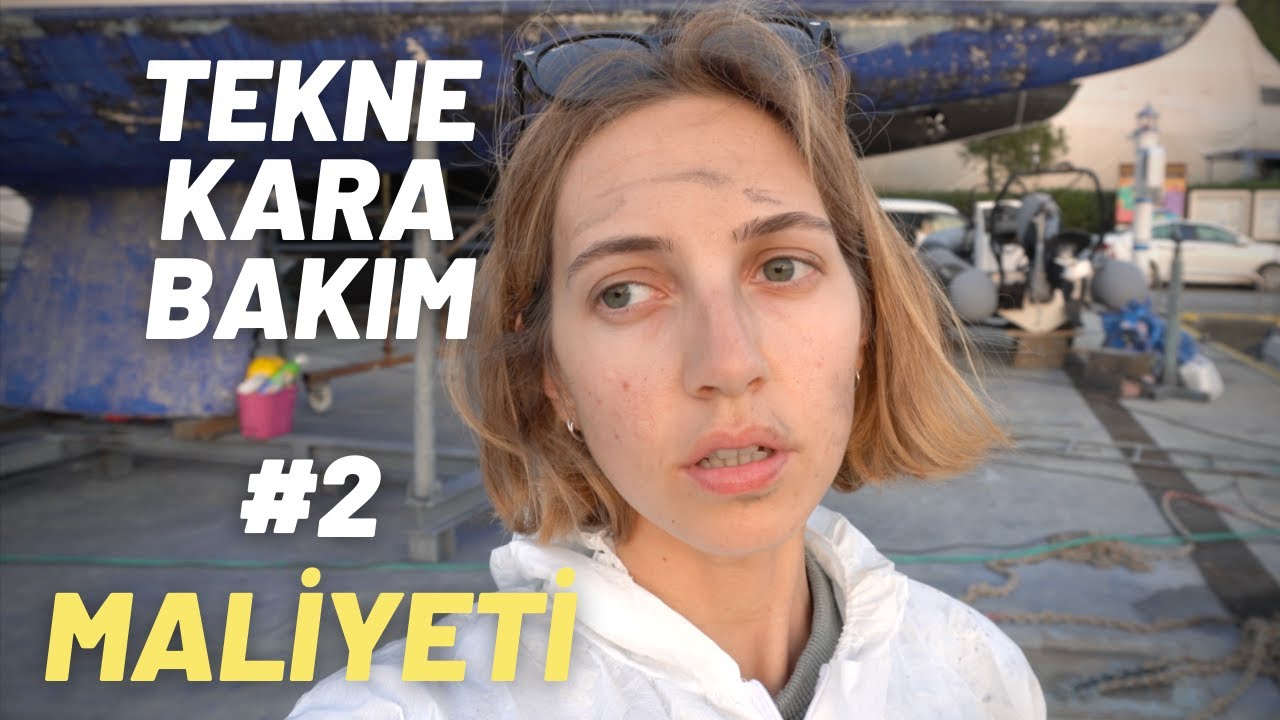 Tekne Kara Bakım MALİYETİ