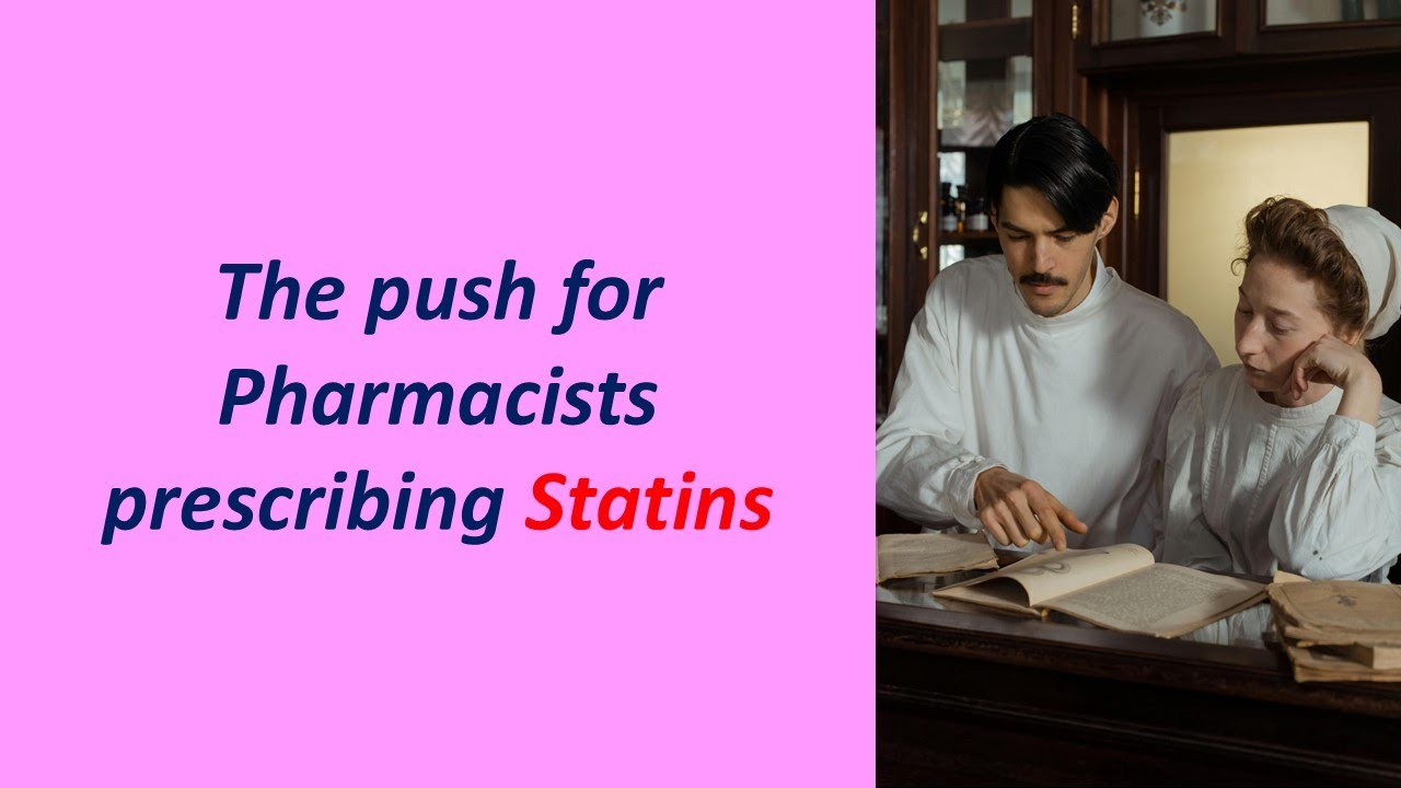 The push for Pharmacists Prescribing Statins