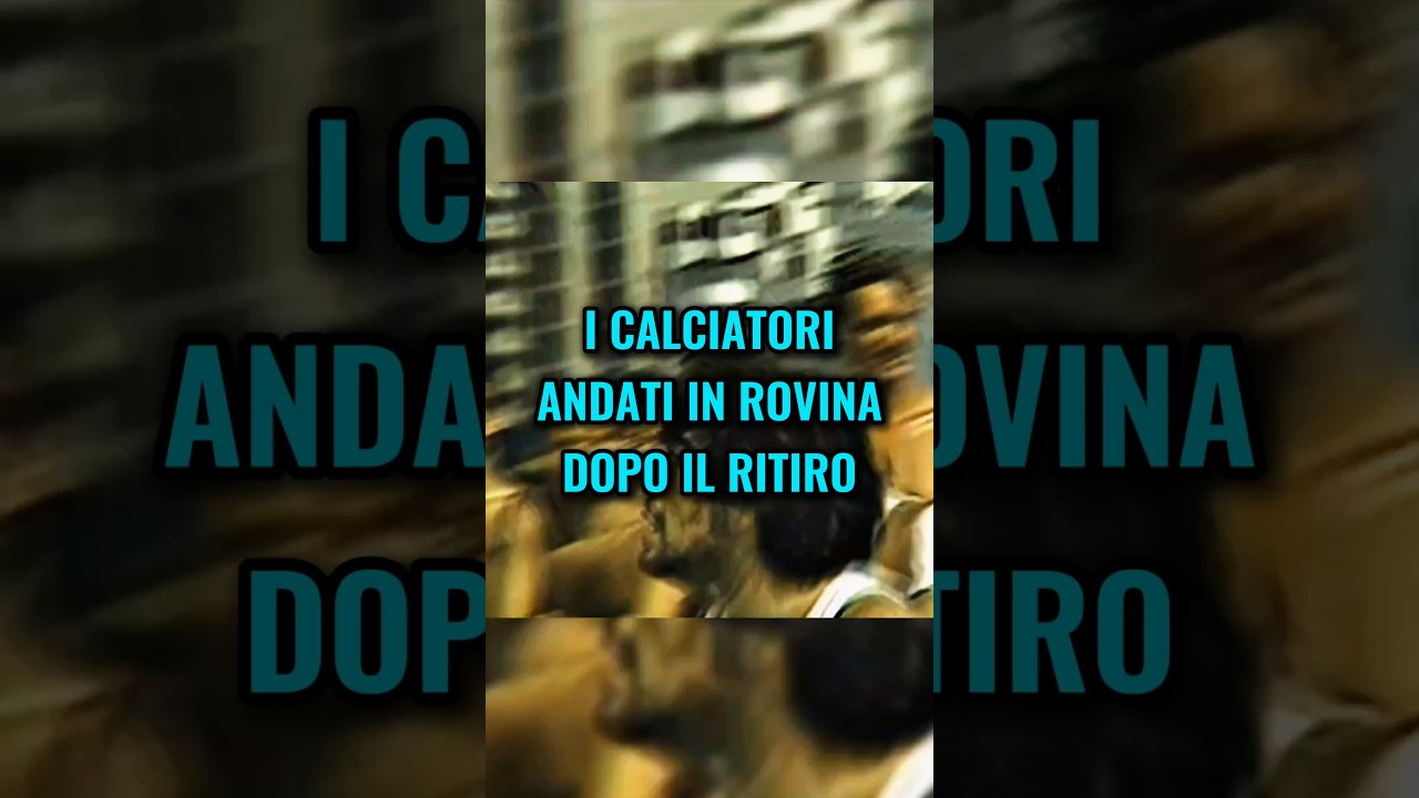 I calciatori andati in rovina dopo il ritiro😱💔 