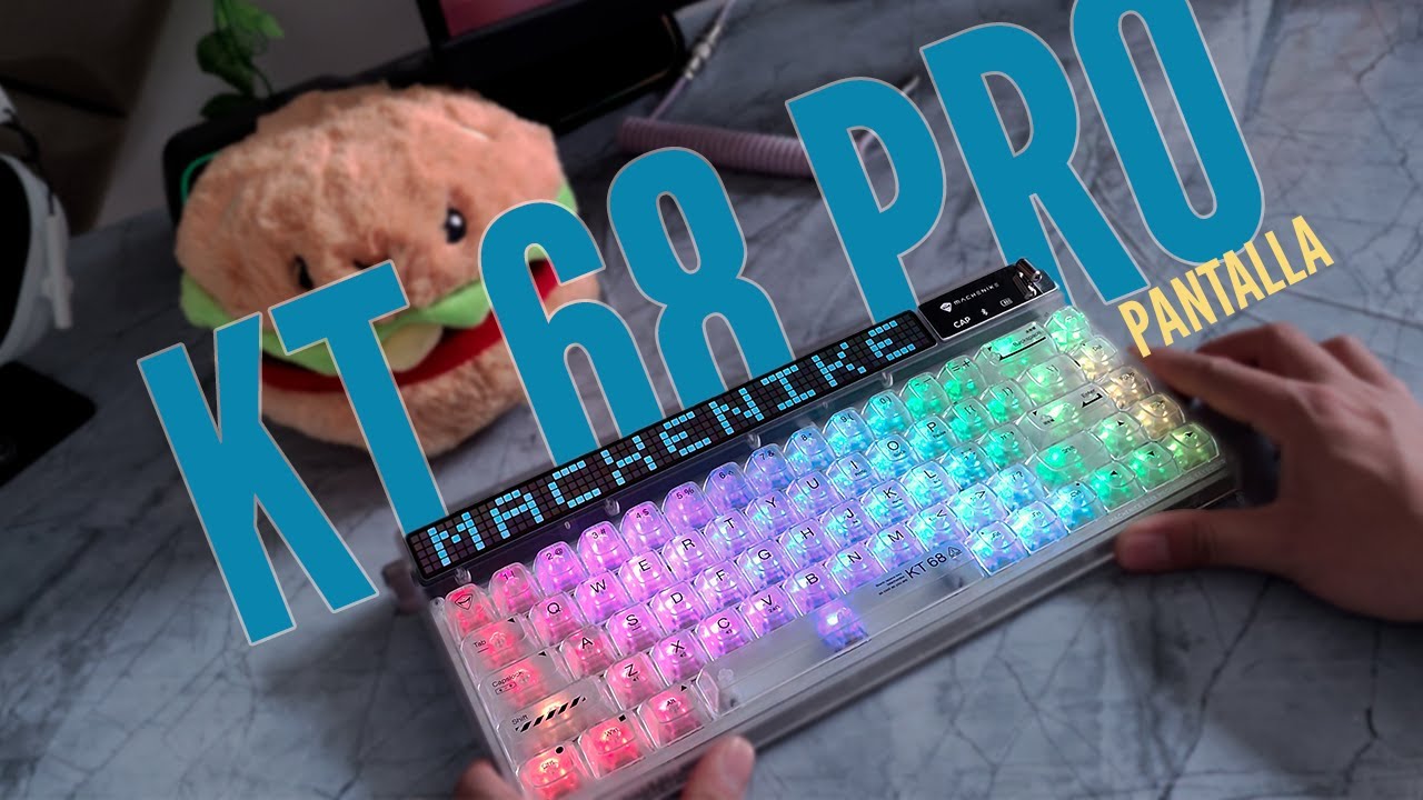 EL MEJOR TECLADO DE MACHENIKE| KT68PRO