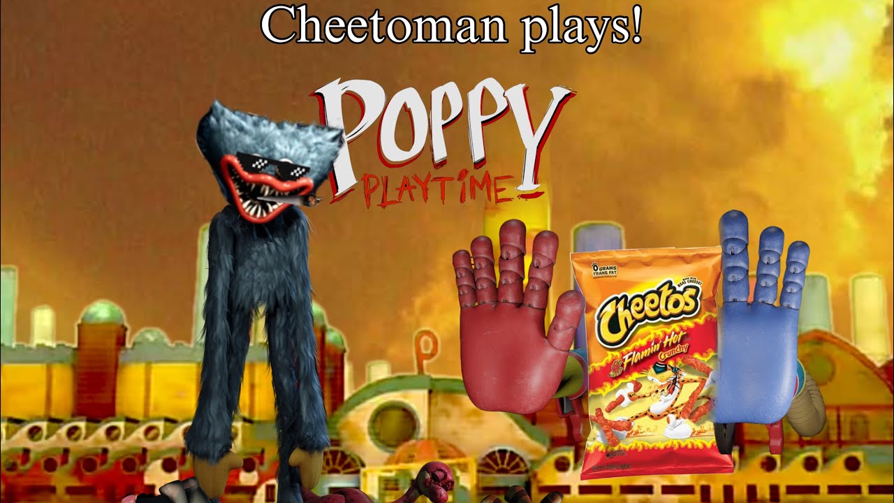 Cheetoman plays poppy playtime 