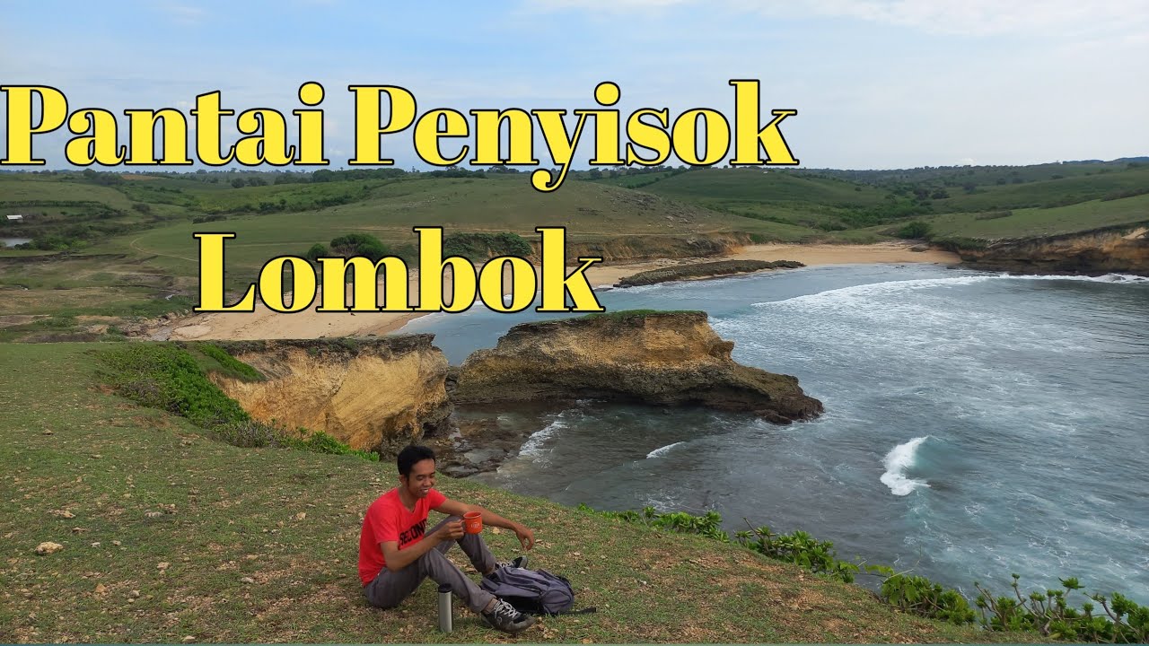 Pantai Penyisok Lombok Timur Keindahan Setelah Kesabaran