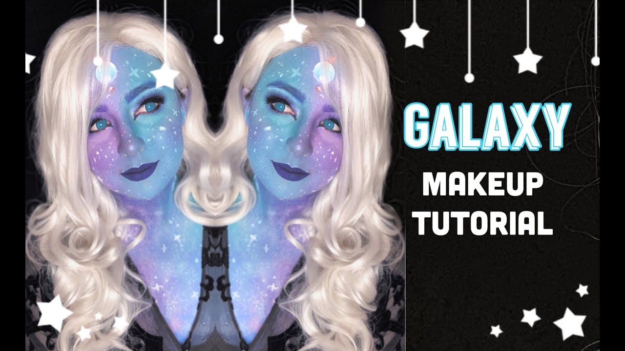 GALAXY MAKEUP TUTORIAL