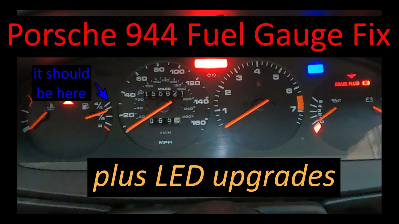 Porsche 944 Fuel Gauge Repair plus instrument cluster LEDs