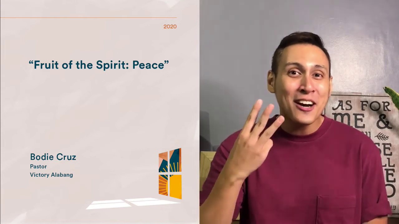 Fruit of the Spirit: Peace | Morning Devotions — Victory Alabang