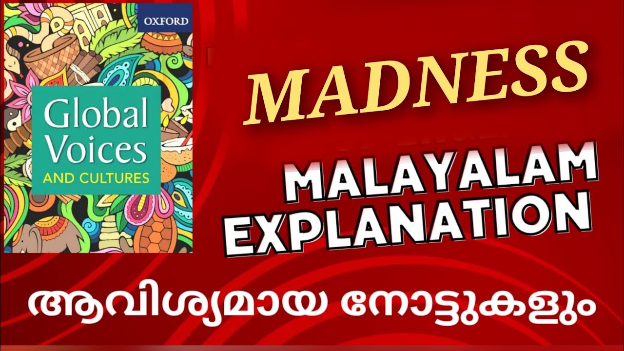Madness | C. Ayyappan | Summary and Notes #literature miss #keralauniversity  #generalenglish #notes