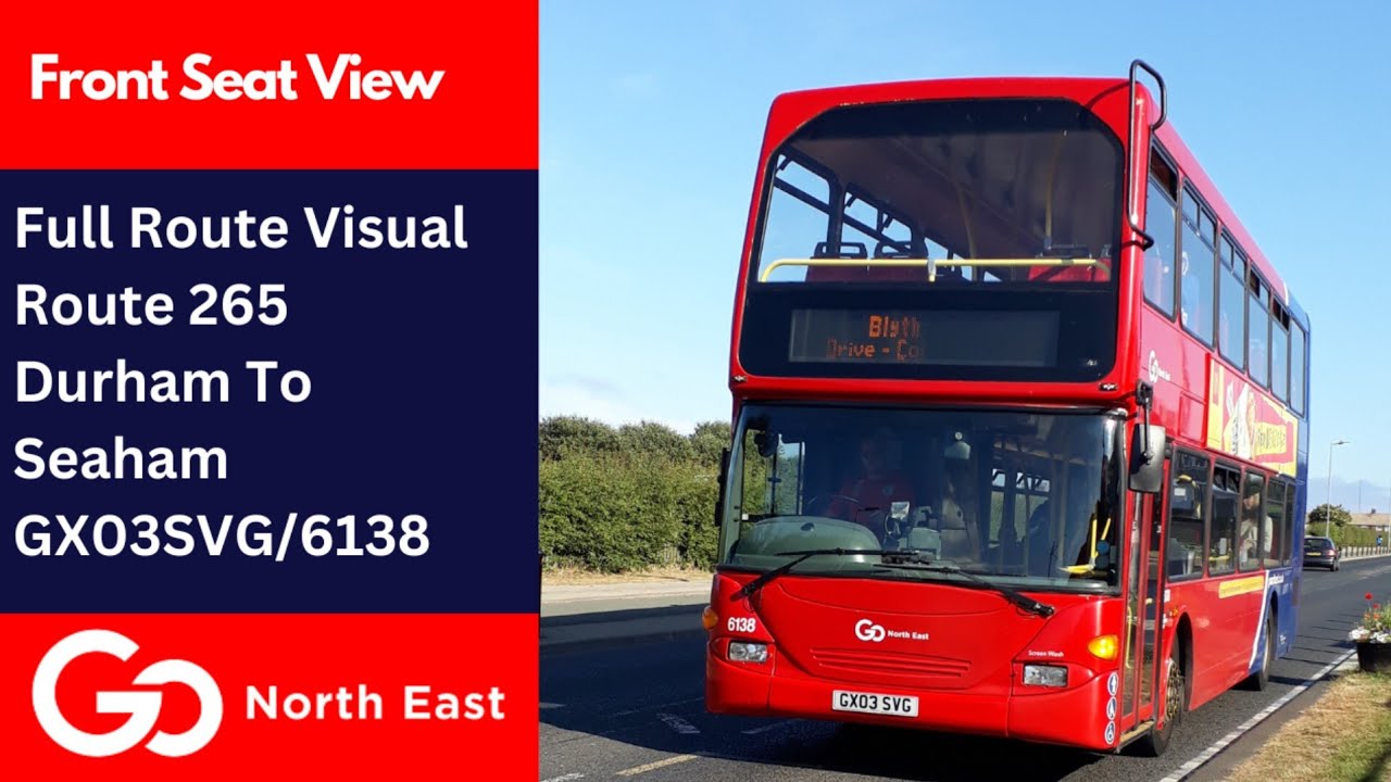 Full Route Visual | Go North East Bus Route 265 - Durham To Seaham | GX03SVG/6138