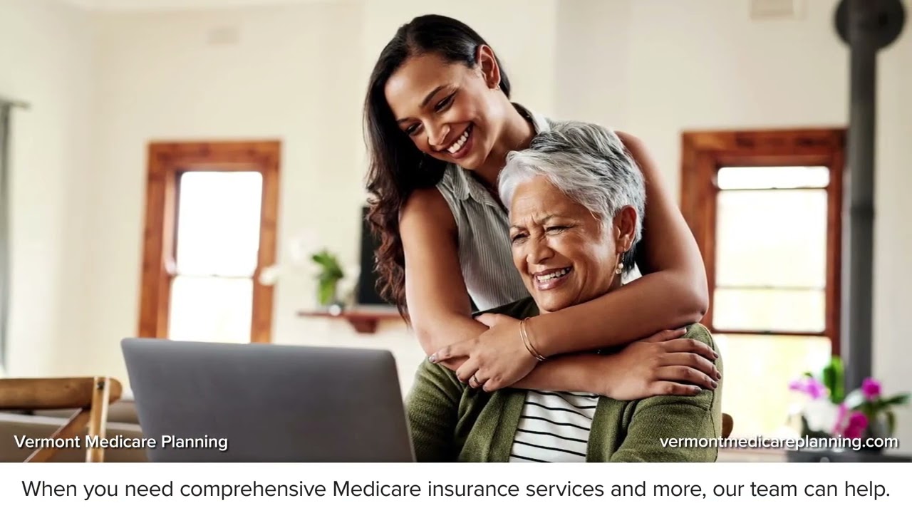 Vermont Medicare Planning Saint Albans Vermont 05478