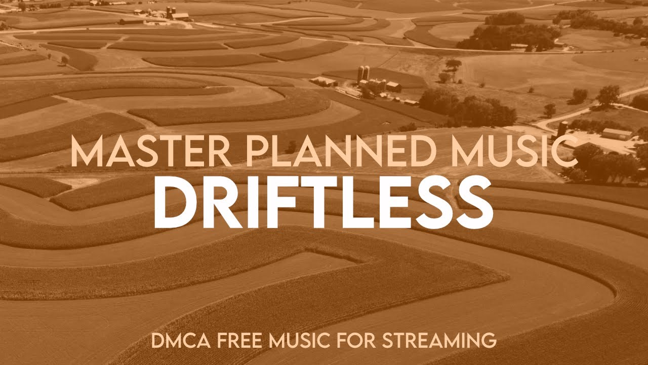 Driftless - Master Planned Music