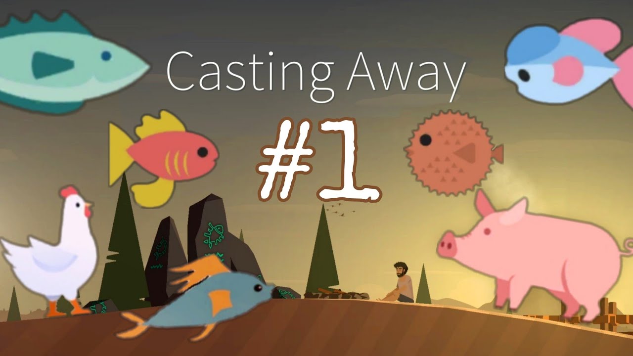 A New Fishing Game? | Casting Away - Part 1