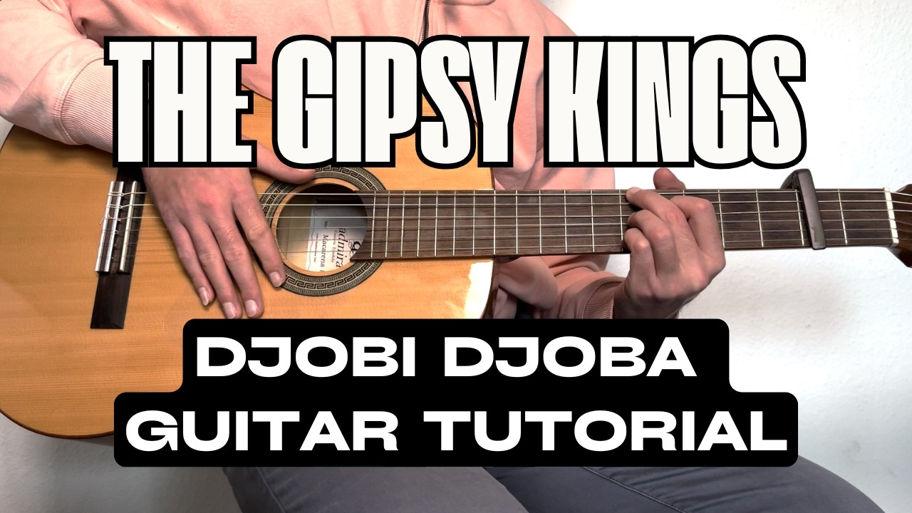 How to play Djobi Djoba from The Gipsy Kings