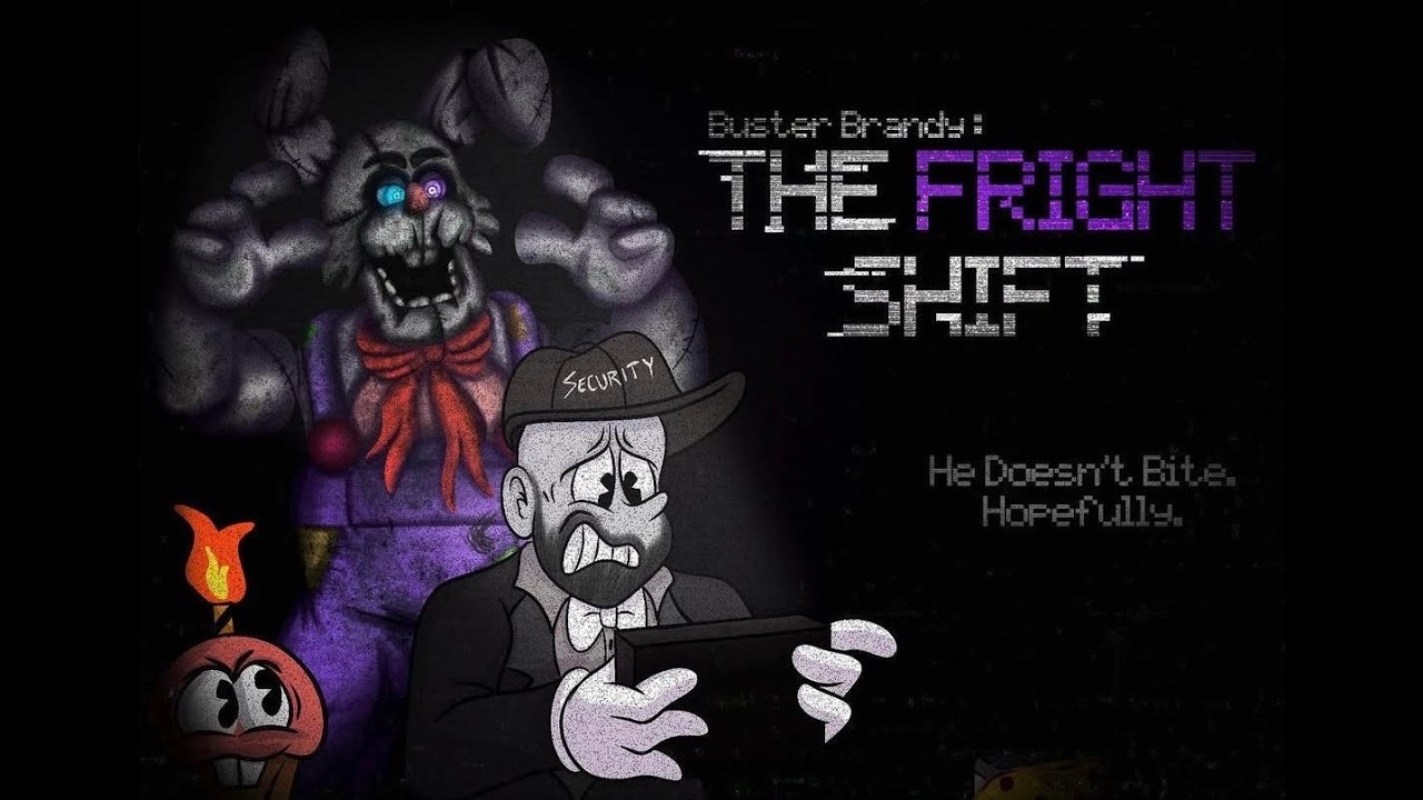 BUSTER BRANDY: THE FRIGHT SHIFT