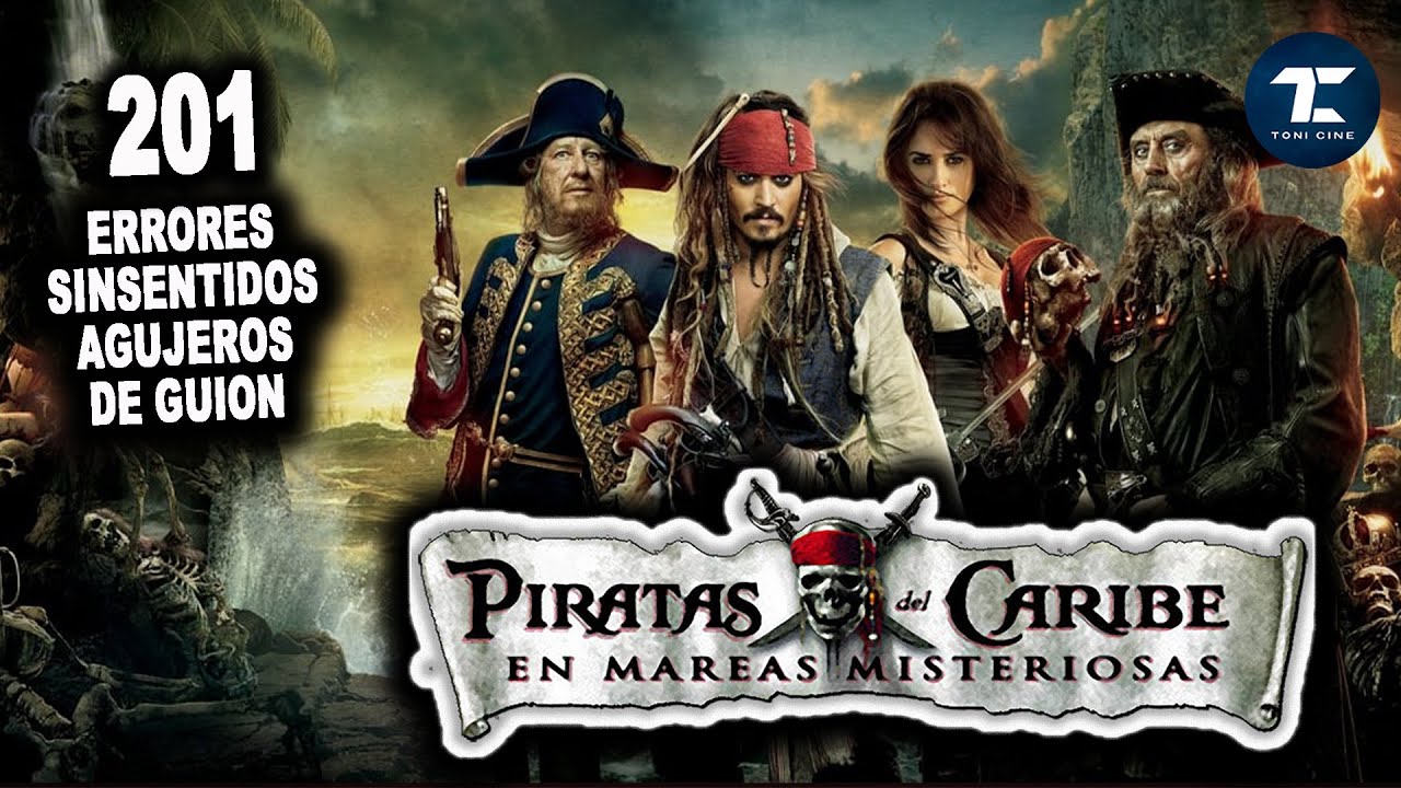 Piratas del Caribe 4: Navegando en aguas misteriosas (2011): 201 errores, agujeros de guion, fallos