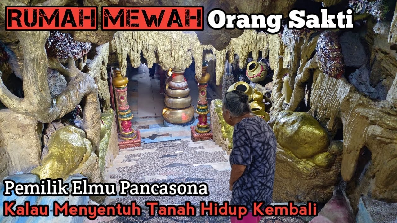 Rumah Mewah Orang Sakti Pemilik ILMU PANCASONA Kuburan Nya Di Gantung Nyentuh Tanah Hidup Kembali