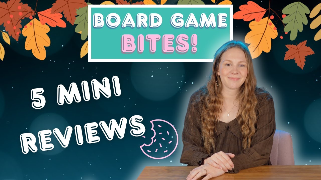 Board Game Bites #11 | 5 Mini Board Game Reviews