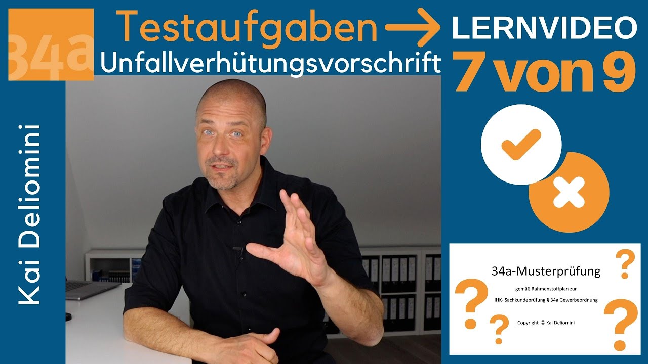 34a-Prüfung: Testaufgaben Unfallverhütungsvorschrift (Teil 7 von 9)