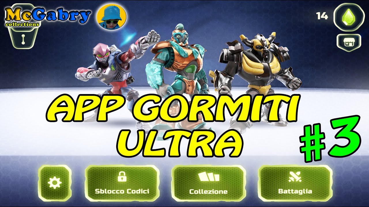 LA APP DEI GORMITI ULTRA-SBLOCCHIAMO TUTTI I GORMITI EVOLUZIONE MEKA-GIOCHI PREZIOSI PARTE 3