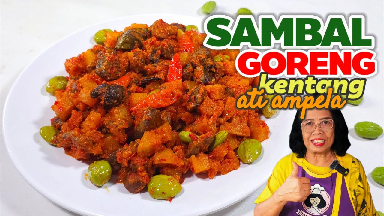 MASAKAN WAJIB LEBARAN  -- RESEP SAMBAL GORENG KENTANG ATI AMPELA  \\  ENAK KHAS TRADISIONAL JAWA