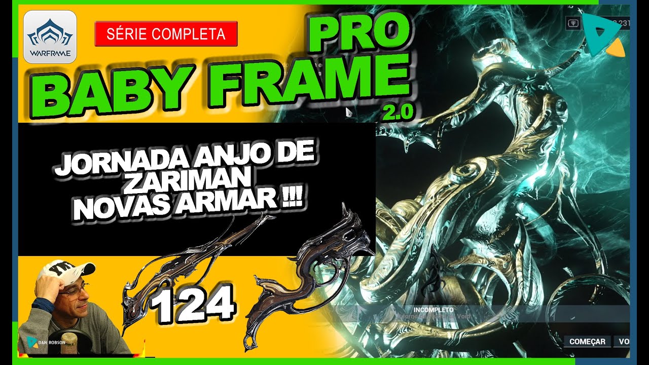 WARFRAME - BABYFRAME 2.0 PRO 124 !!! Jornada Anjos de Zariman e Libernando as novas armas !