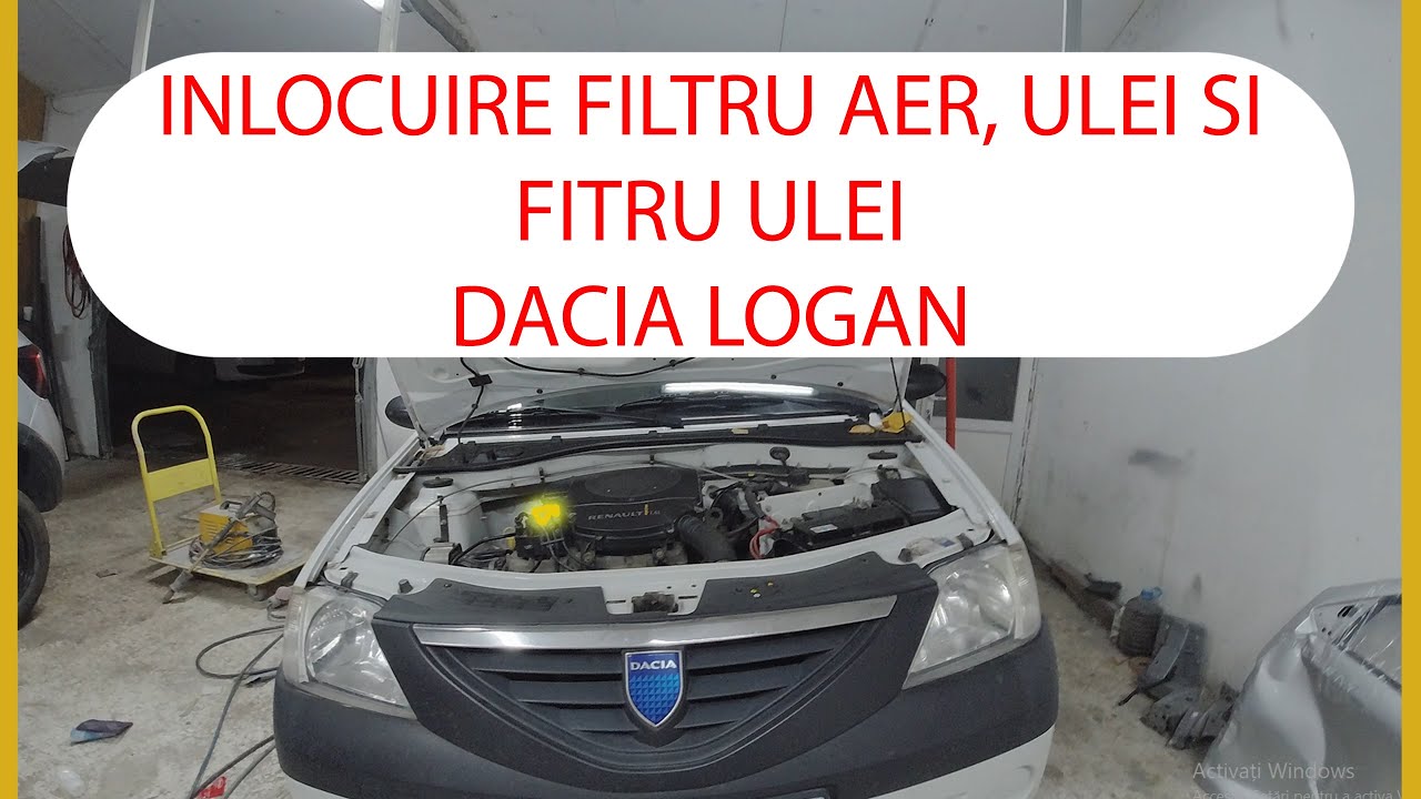 Inlocuire filtru aer, ulei si filtru ulei DACIA Logan