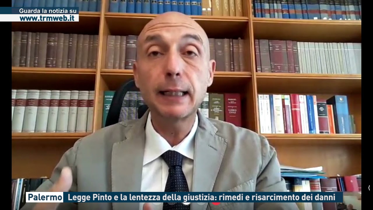 Palermo. Legge Pinto e la lentezza della giustizia: rimedi e risarcimento dei danni