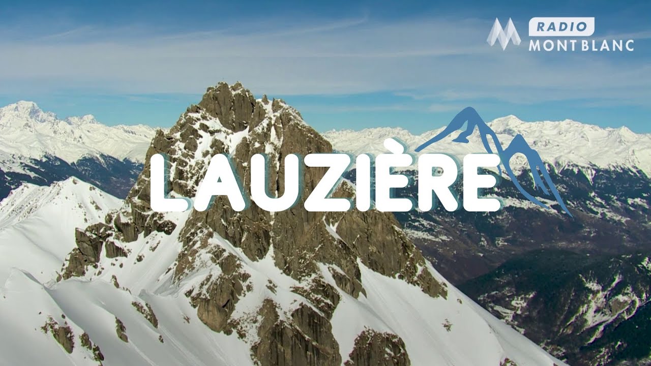 Découvrez le Massif de la Lauzière