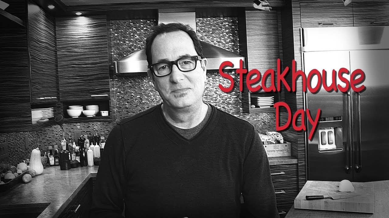 Sam The Cooking Guy - Steakhouse Day