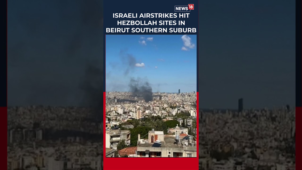 Israeli Airstrikes Hit Hezbollah Sites In Beirut As Smoke Rises Over Southern Suburbs | N18S