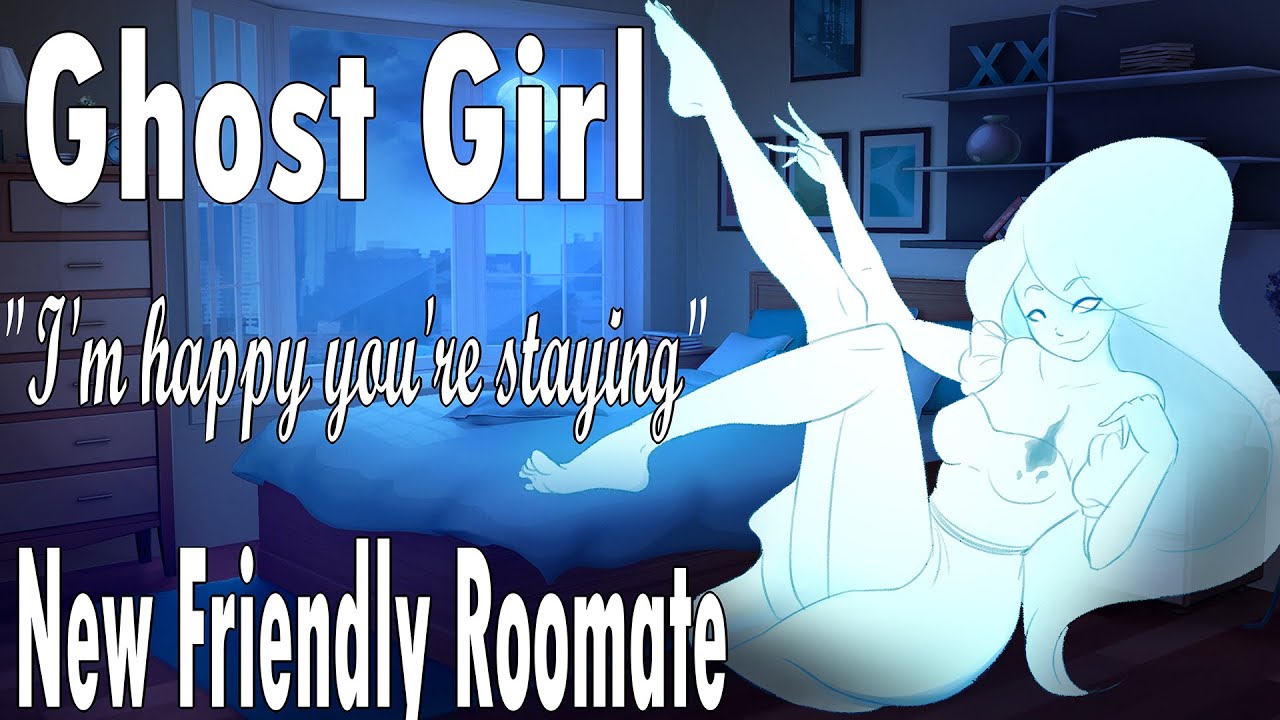 Cute Ghost Girl is Your New Roomate 💜 [Wholesome] [Roleplay] [Wants You to Stay]