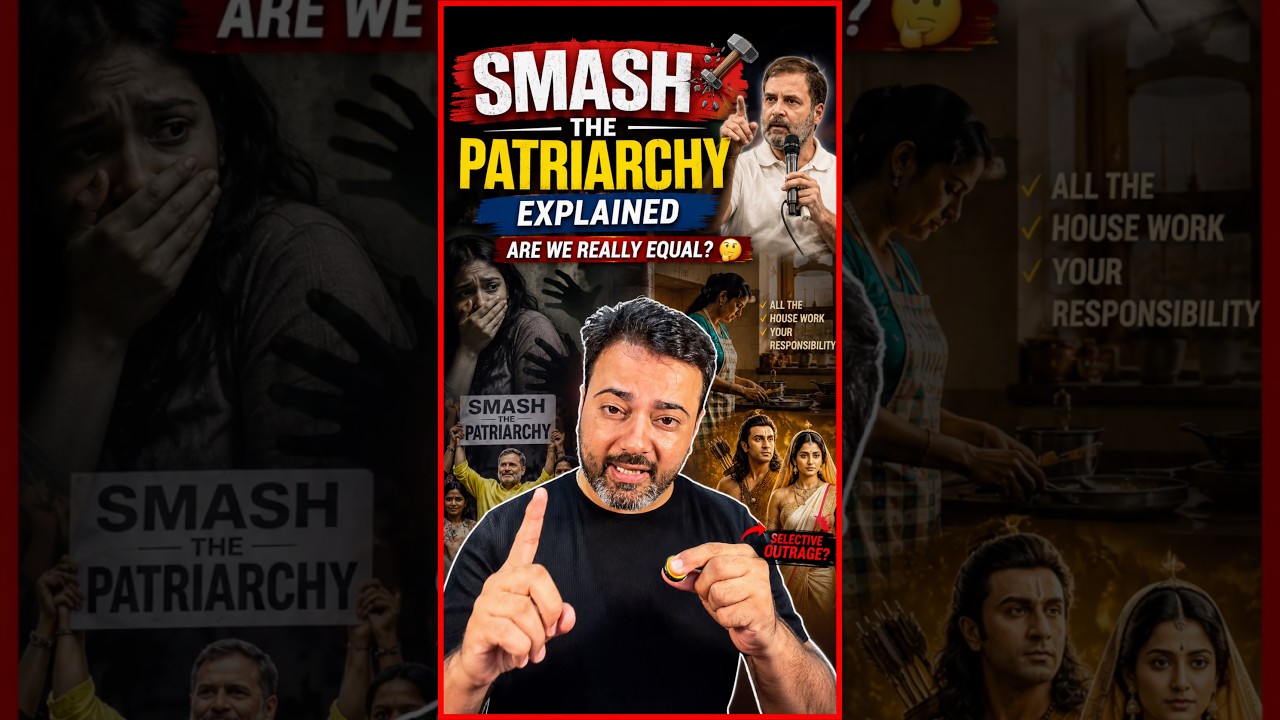 &ldquo;Smash The Patriarchy&rdquo; Explained: Are We Really Equal? 🤔 | Rahul Gandhi