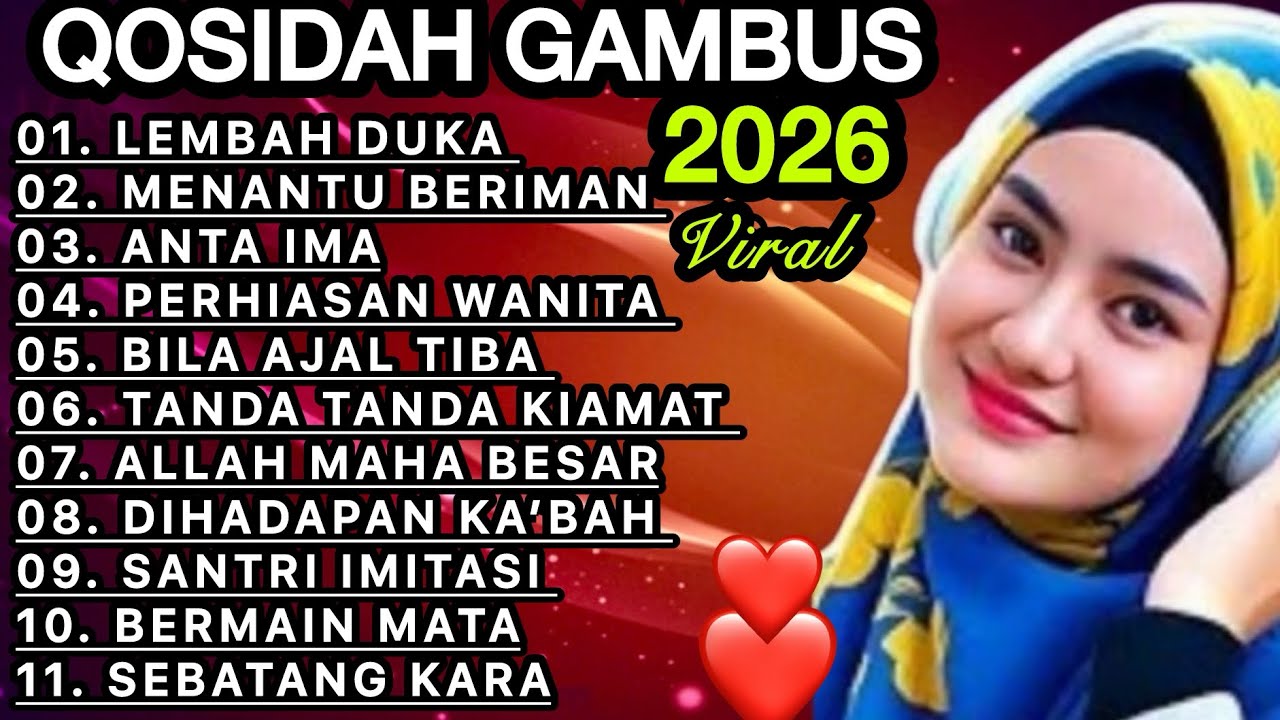KOLEKSI TERMAHALL QOSIDAH GAMBUS ‼️MERDU PENYEJUK HATI ♥️ BIKIN ADEM ENAK DIDENGAR SEDUNIA 