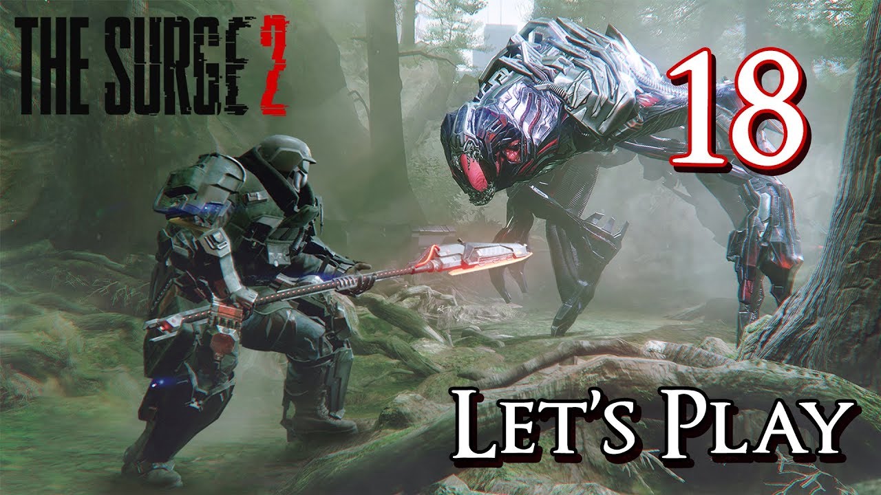 The Surge 2 — Давайте поиграем, часть 18: Лагерь Браво