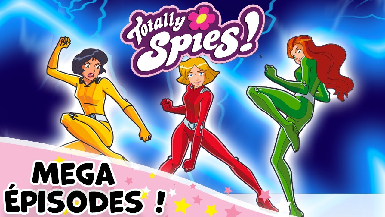 Totally Spies ! Français Enchaînez tous les épisodes maintenant ! Saison 1, Épisodes 1 à 5