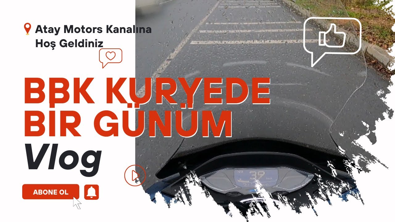 BBK DA BİR GÜNÜM NASIL GEÇİYOR VLOG | PCX 125 | Bugün güzel başladı.
