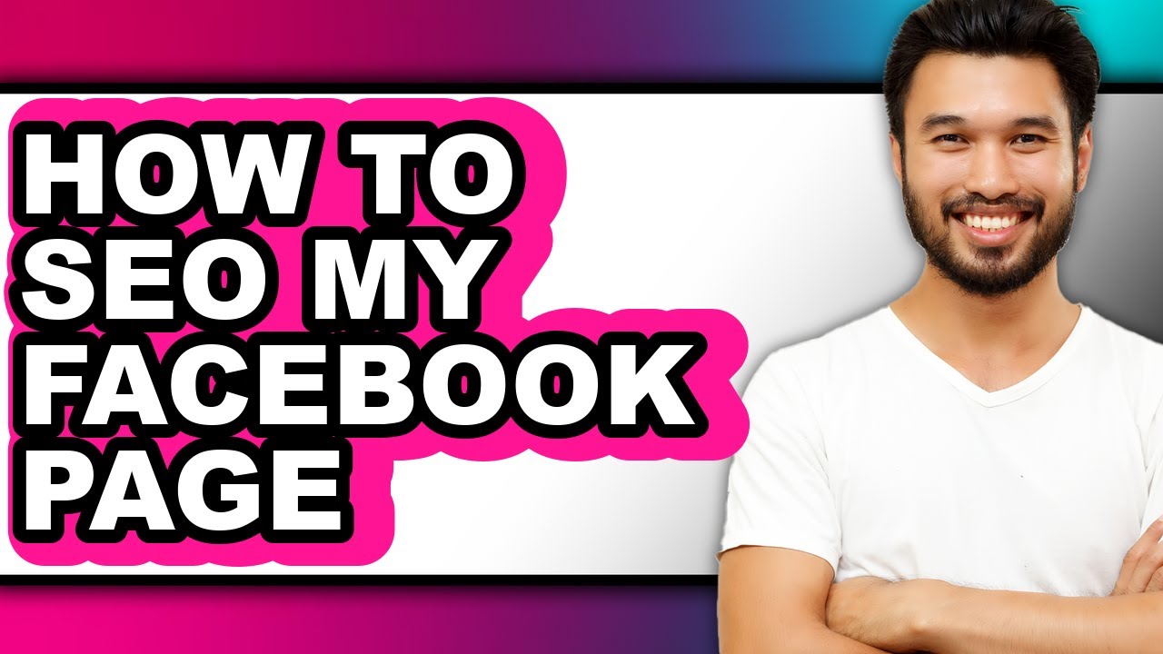 How to Seo My Facebook Page (easy Method)