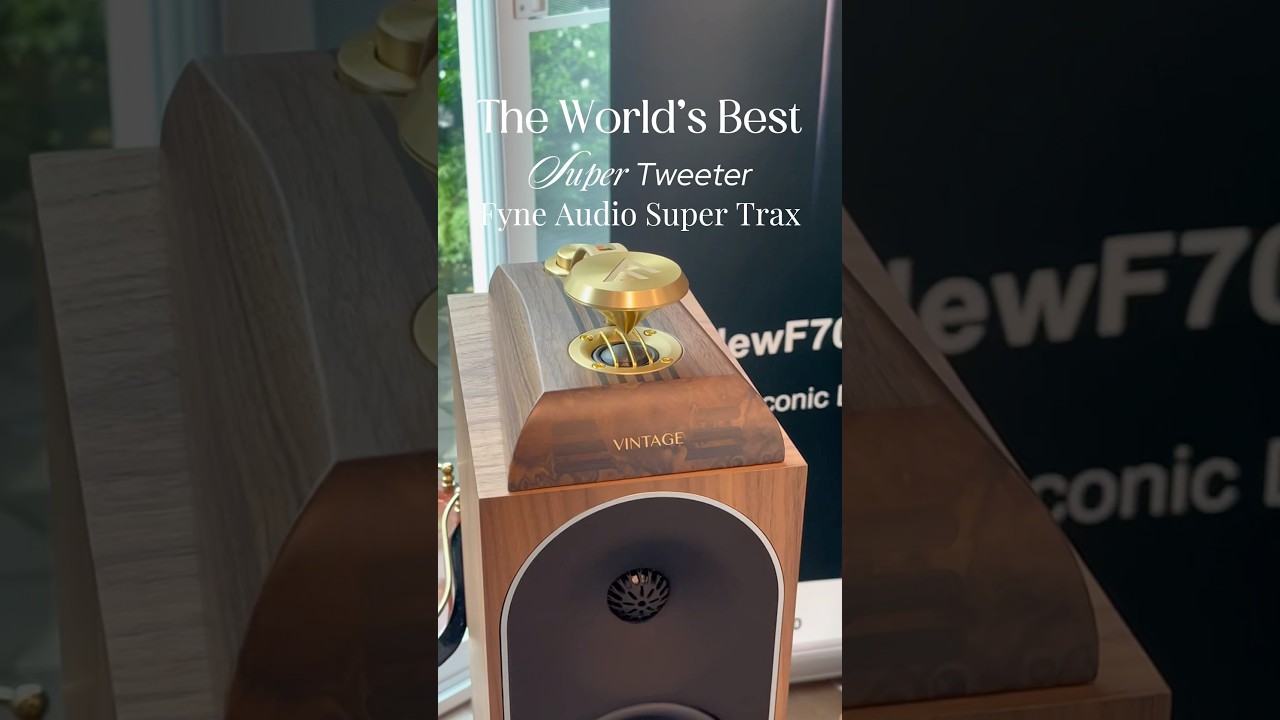 Fyne Audio SuperTrax ซูเปอร์ทวีตเตอร์ที่ก้าวล้ำที่สุดในโลก พร้อมงานสร้างและออกแบบระดับ Masterpiece